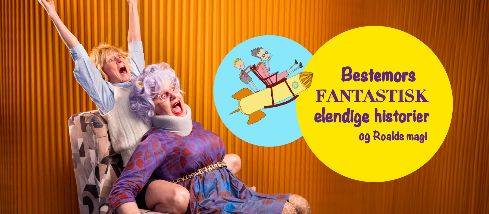 Teaterforestilling: Bestemors fantastiske elendige historier og Roalds Magi