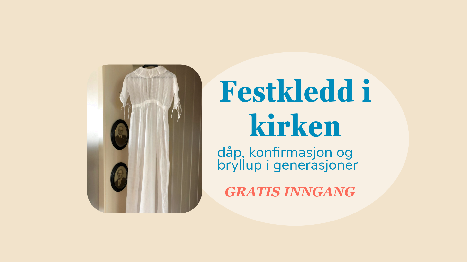 Sommerutstilling i Sarpsborg kirke: Festkledd i kirken – dåp, konfirmasjon og bryllup i generasjoner.